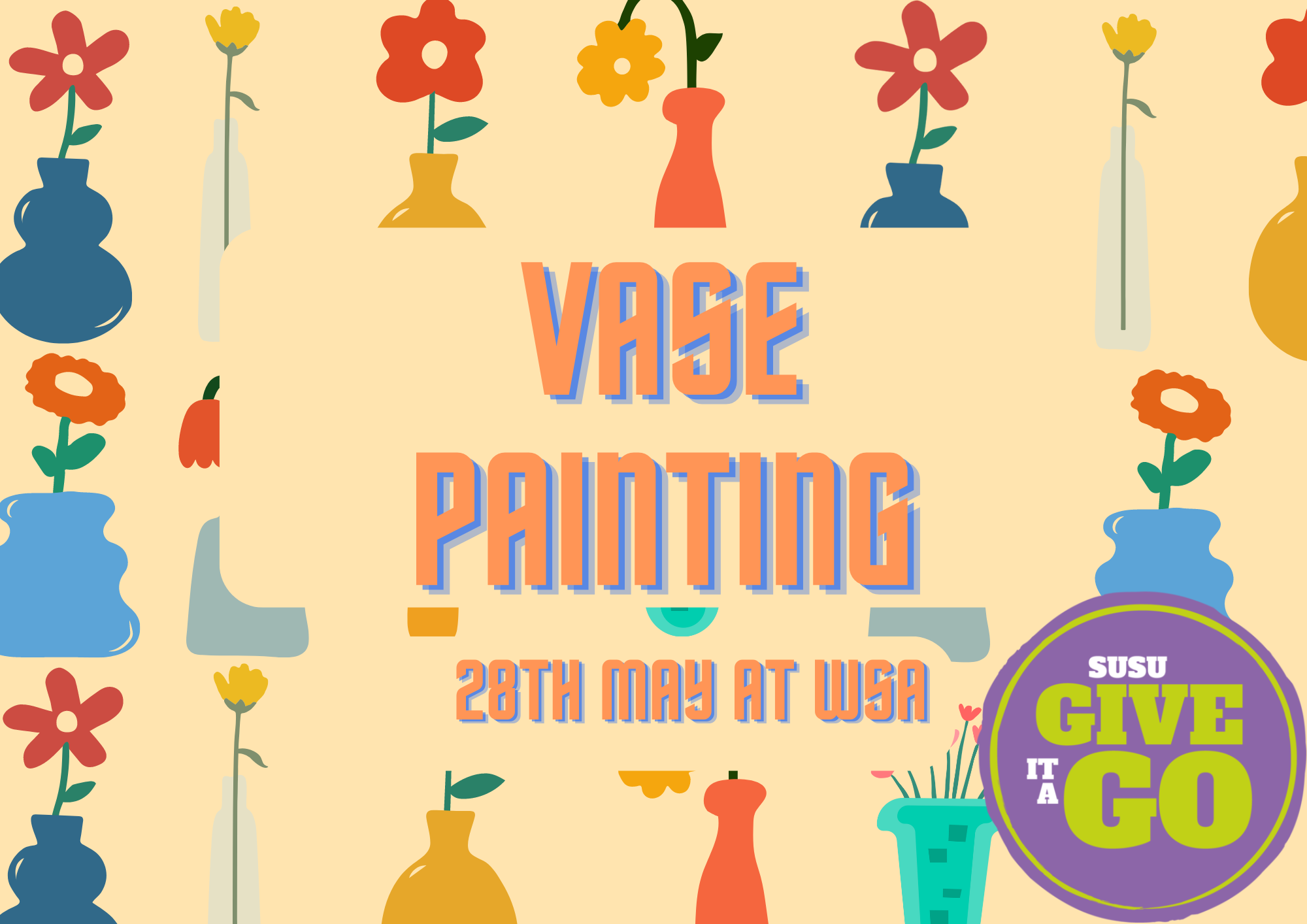 GIAG Crafternoon: Paint a Vase at WSA (YAMT)